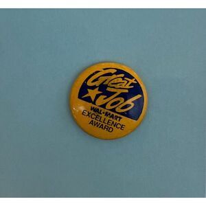 Rare Walmart Employee Great Job Pin Excellence Award Wal-mart‎ Pinback Vintage